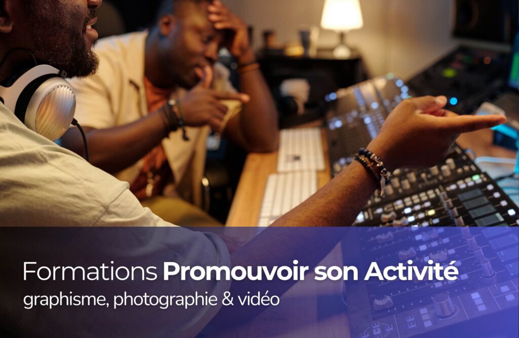 Formation promouvoir son activité à Bordeaux au Shaman Studio, graphisme, photographie et vidéo en environnement professionnel